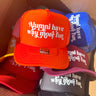 Alumni Have Way More Fun Trucker Hat