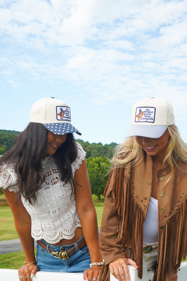 The World Needs Cowgirls Hat