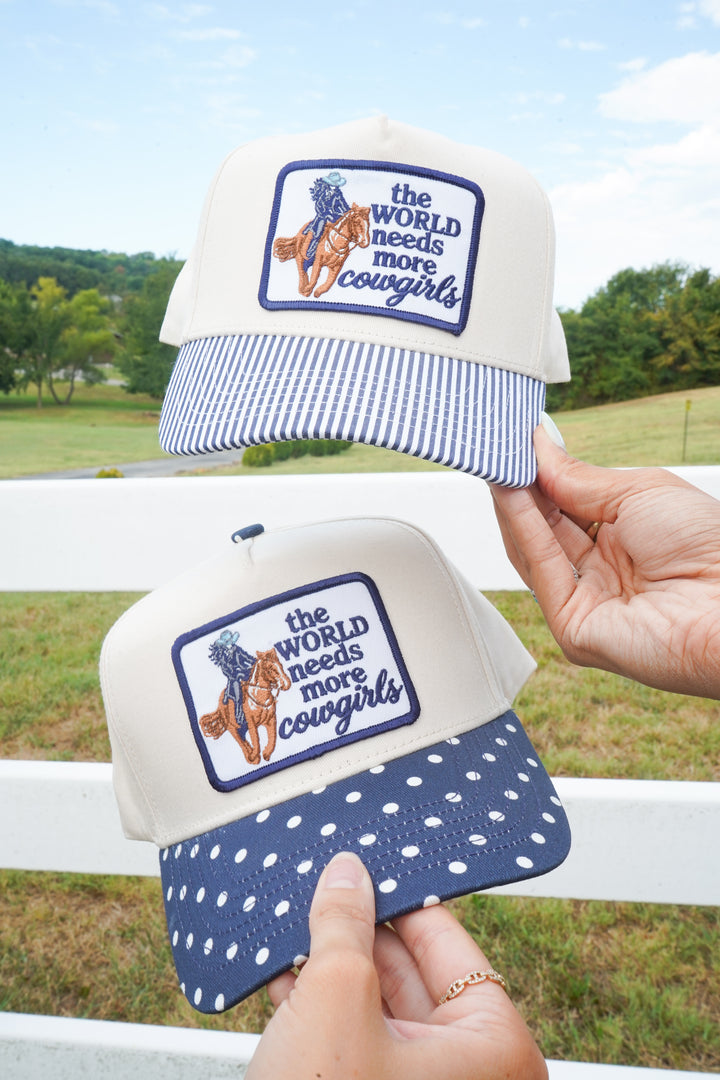 The World Needs Cowgirls Hat