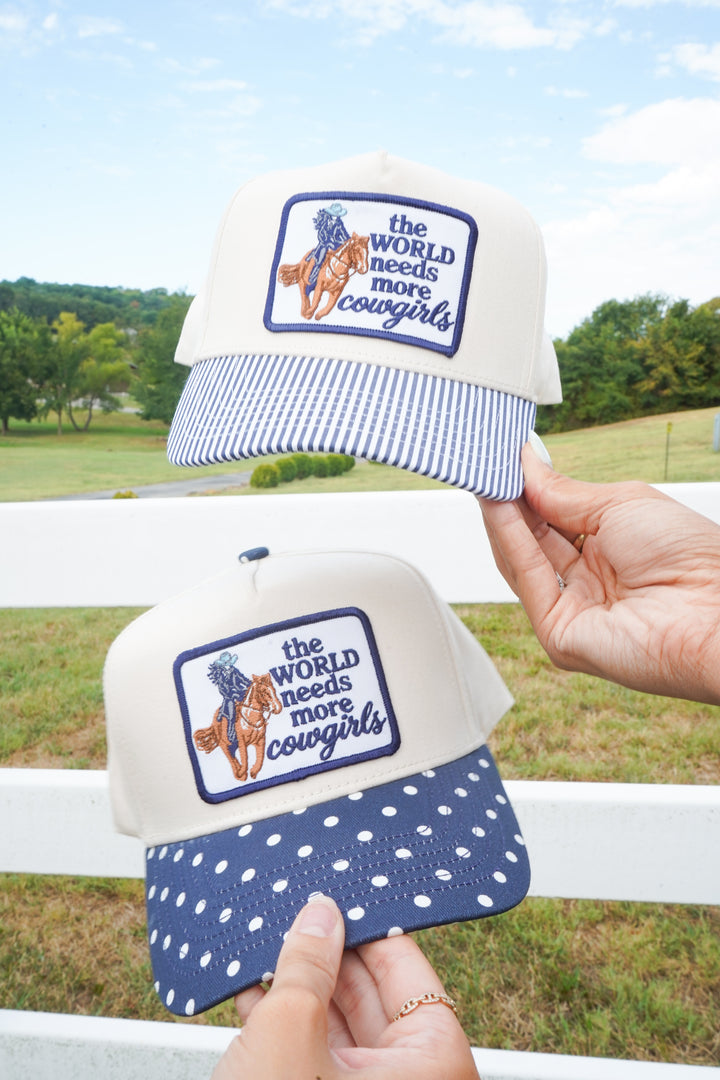 The World Needs Cowgirls Hat