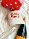 All I Want For Christmas is Veuve - Tan Foam Trucker Hat