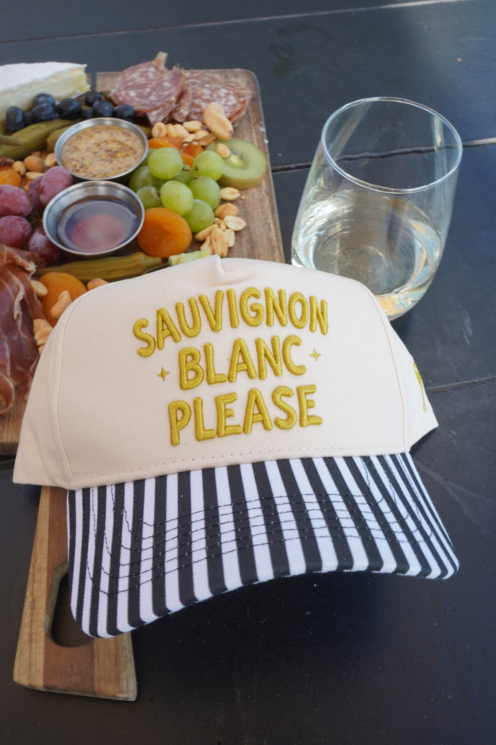 Sauvignon Blanc Please - Black &amp; White Stripe Trucker Hat