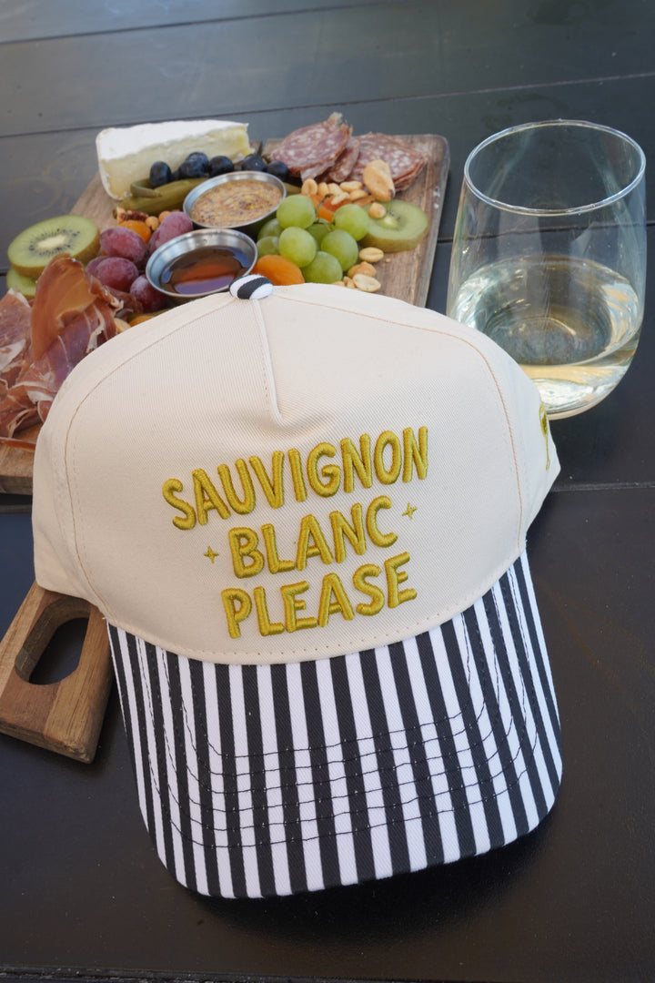 Sauvignon Blanc Please - Black &amp; White Stripe Trucker Hat