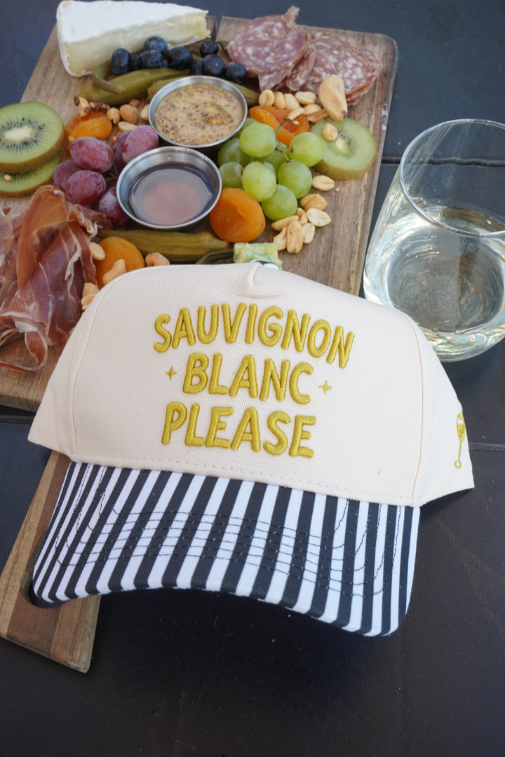 Sauvignon Blanc Please - Black &amp; White Stripe Trucker Hat