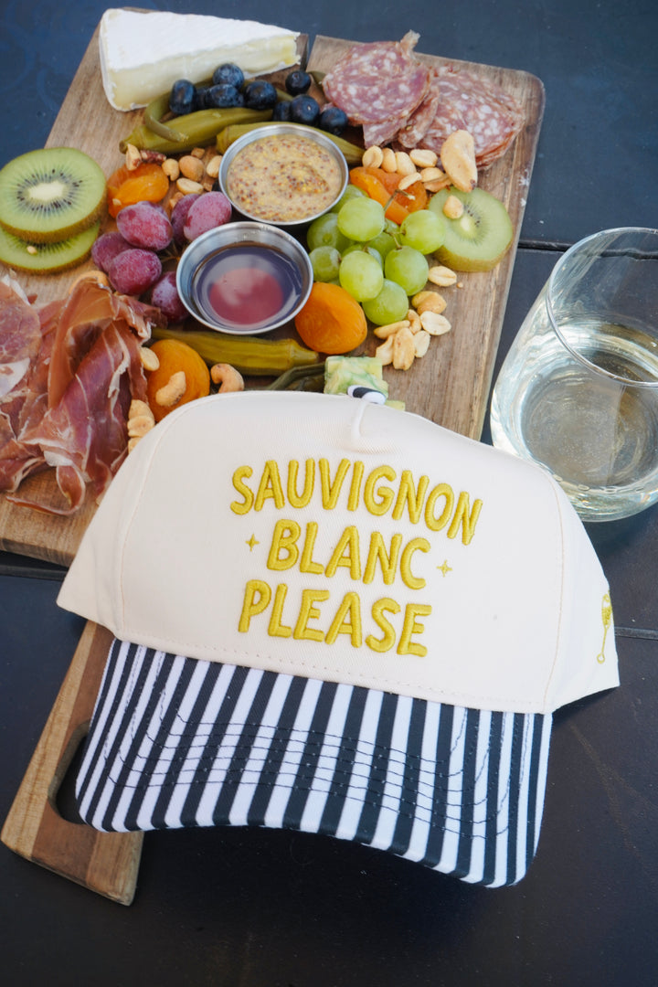 Sauvignon Blanc Please - Black &amp; White Stripe Trucker Hat