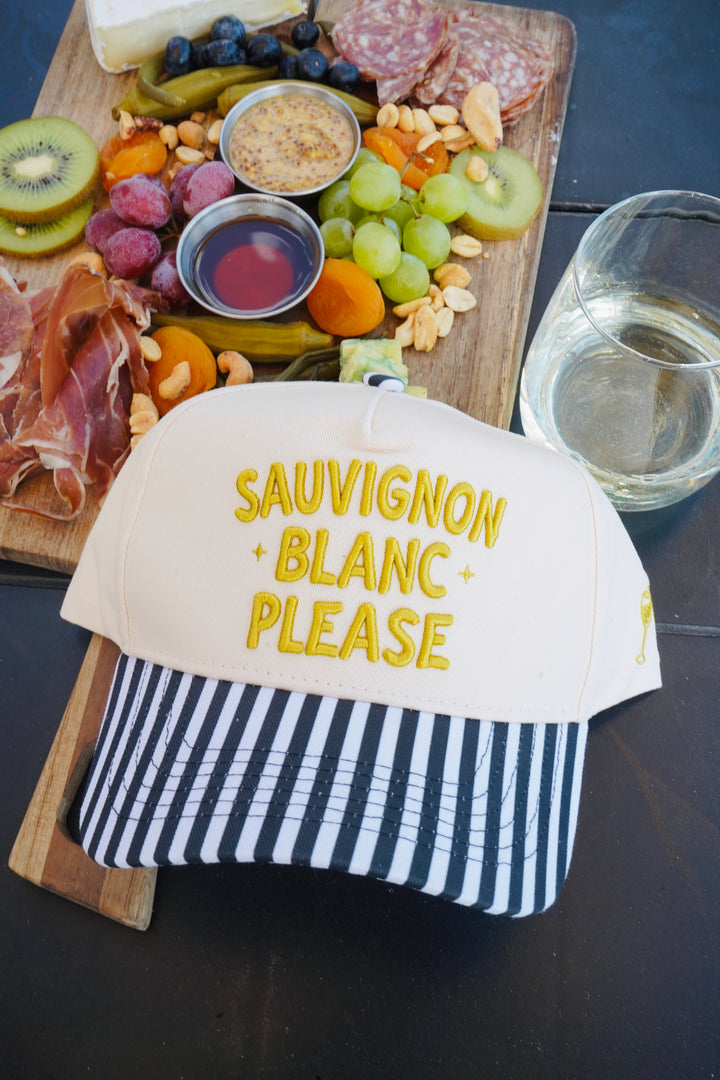 Sauvignon Blanc Please - Black &amp; White Stripe Trucker Hat