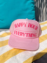 Happy Hour / Everything Trucker Hat