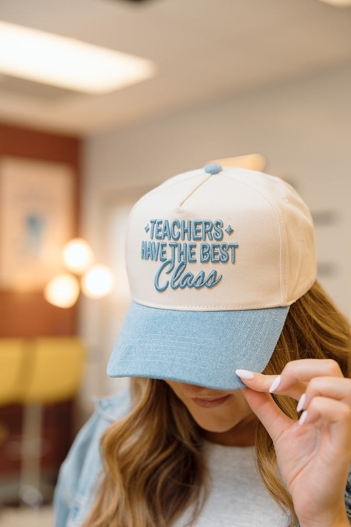 Teachers have the Best Class - Denim Trucker Hat